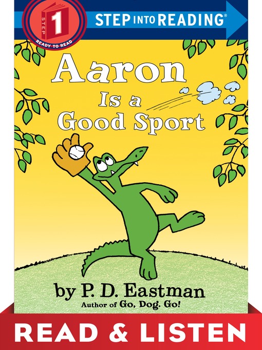 Title details for Aaron Is a Good Sport by P.D. Eastman - Available